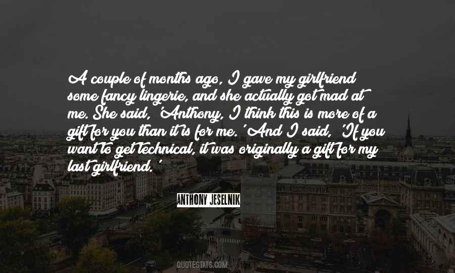 She Is My Girlfriend Quotes #915464