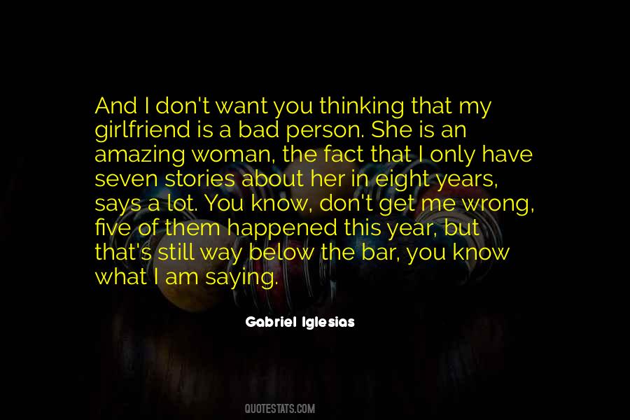 She Is My Girlfriend Quotes #954875