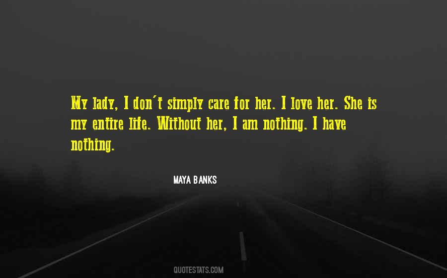 She Is My Quotes #1334072