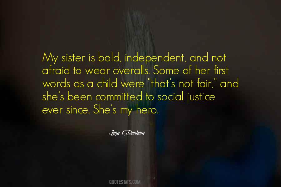 She Is My Sister Quotes #1786893 She Is My Sister Quotes #1786893