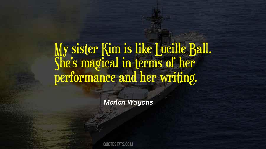 She Is My Sister Quotes #781319 She Is My Sister Quotes #781319