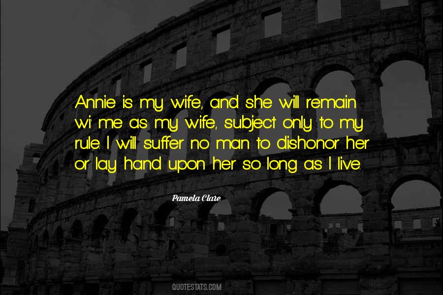 She Is My Wife Quotes #227360