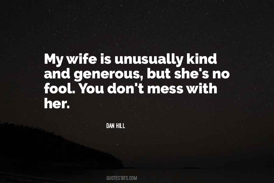 She Is My Wife Quotes #474539