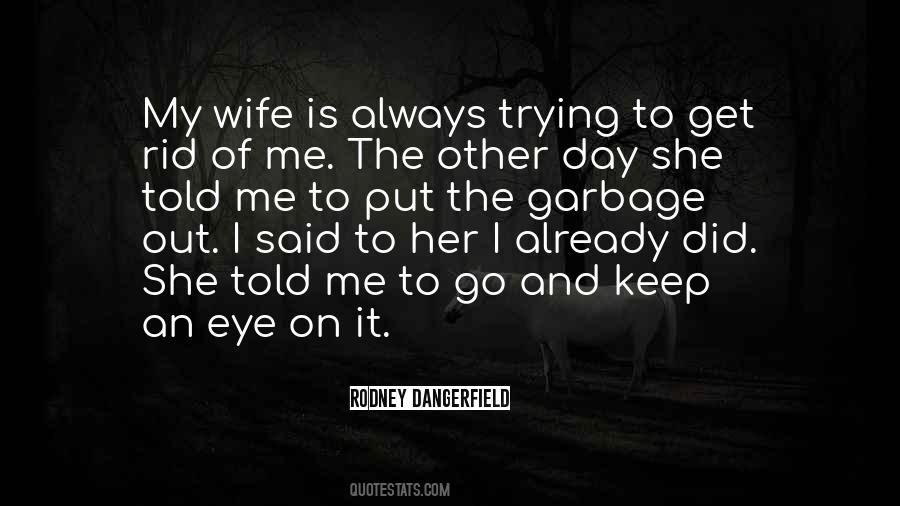 She Is My Wife Quotes #86371