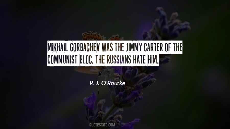 Quotes About Mikhail Gorbachev #1392057