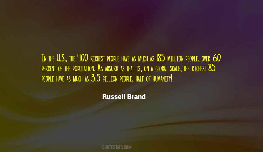 Quotes About Russell Brand #436789