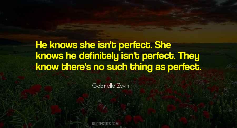 She Is So Perfect Quotes #5396