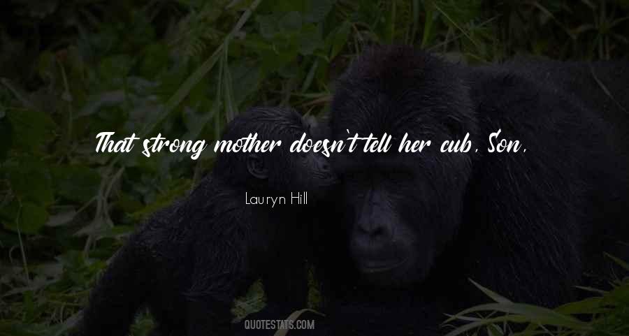 She Is So Strong Quotes #1230424