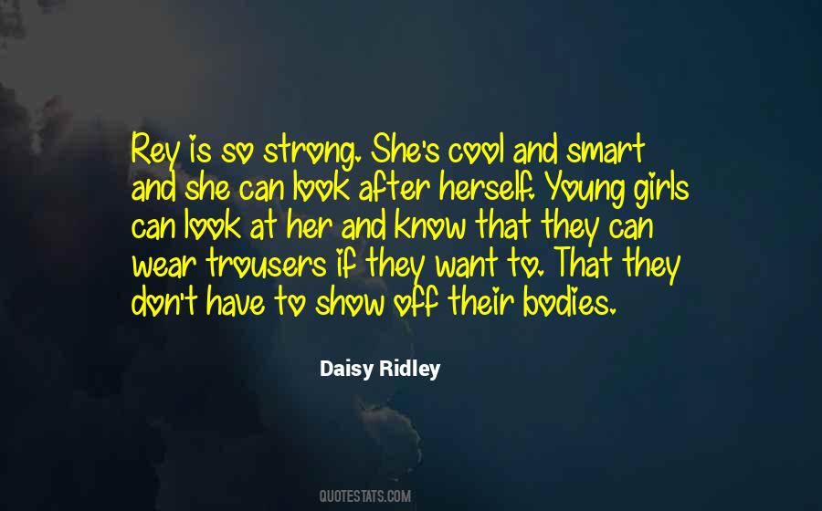 She Is So Strong Quotes #1324855