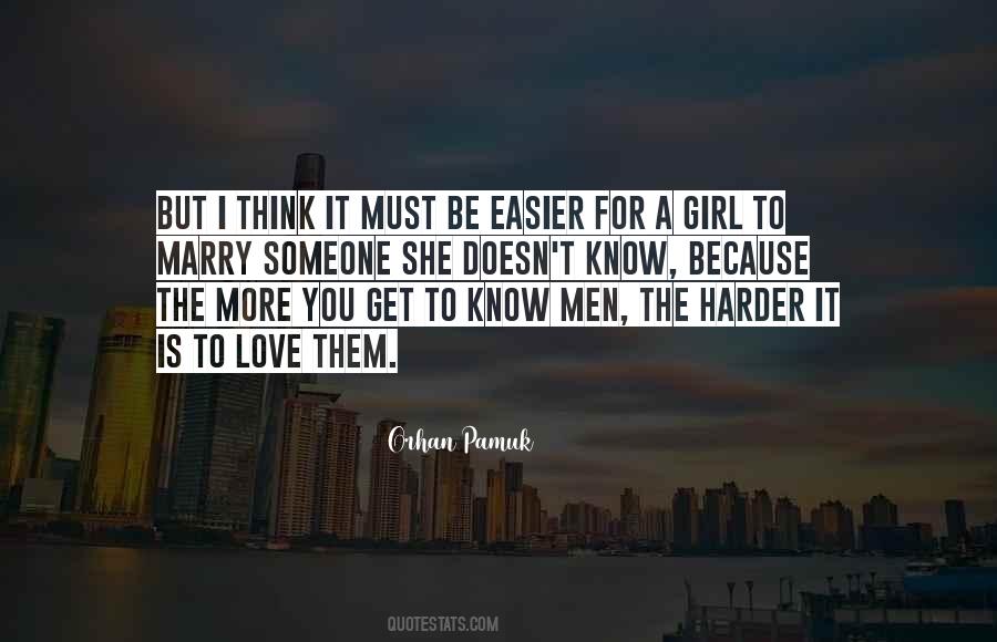 She Is The Girl Quotes #273171