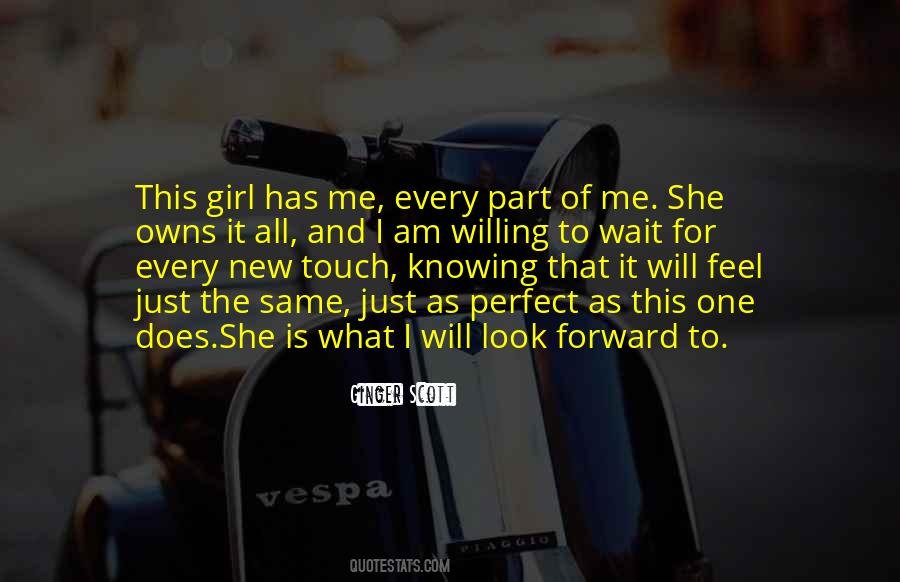 She Is The Girl Quotes #302294