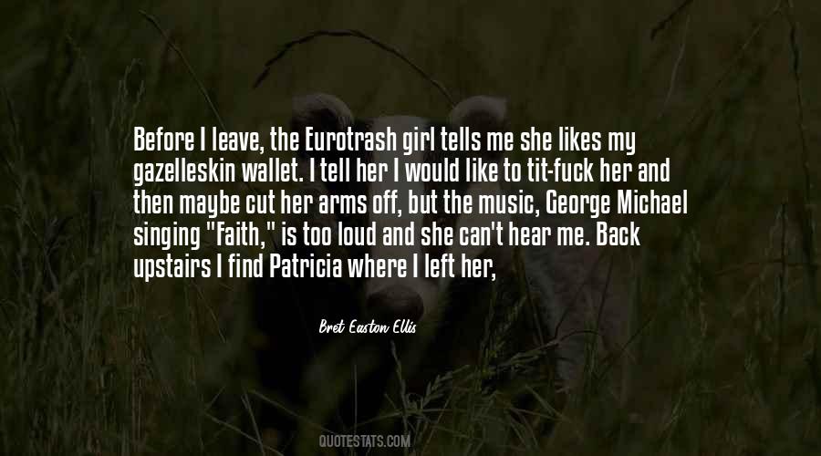 She Is The Girl Quotes #315551