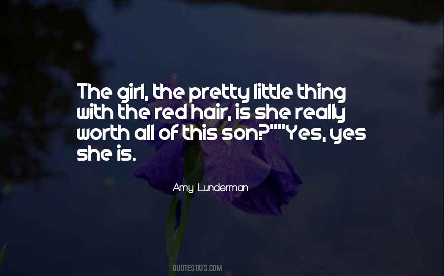 She Is The Girl Quotes #382827