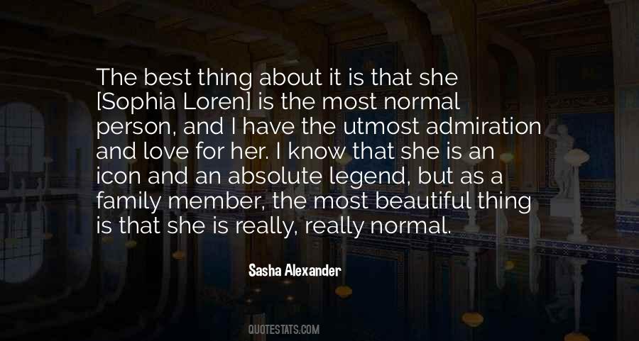 She Is The Most Beautiful Quotes #1009087