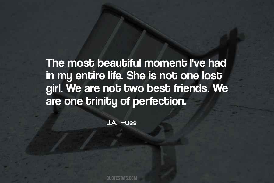 She Is The Most Beautiful Quotes #1125633