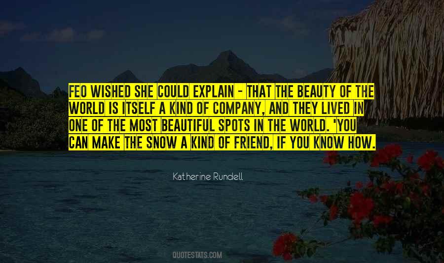 She Is The Most Beautiful Quotes #1416382