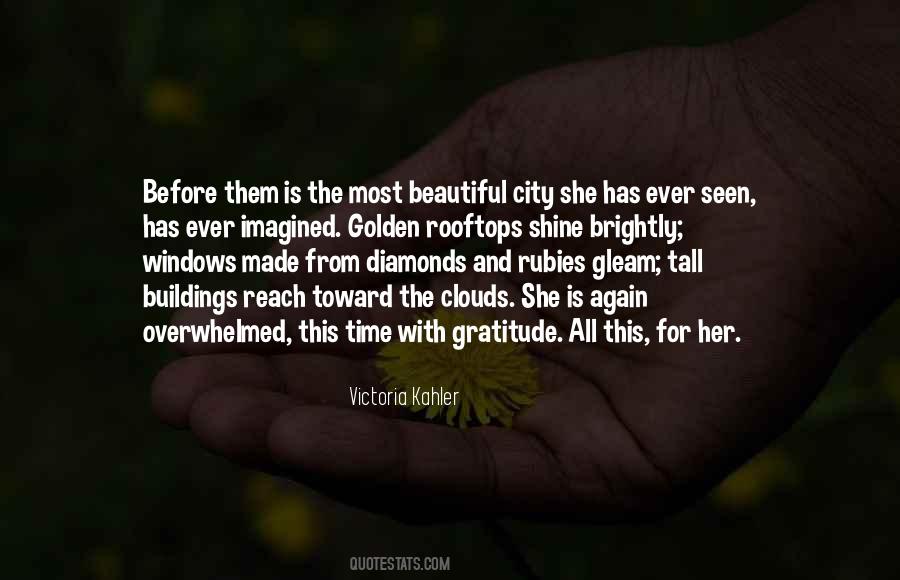 She Is The Most Beautiful Quotes #434533