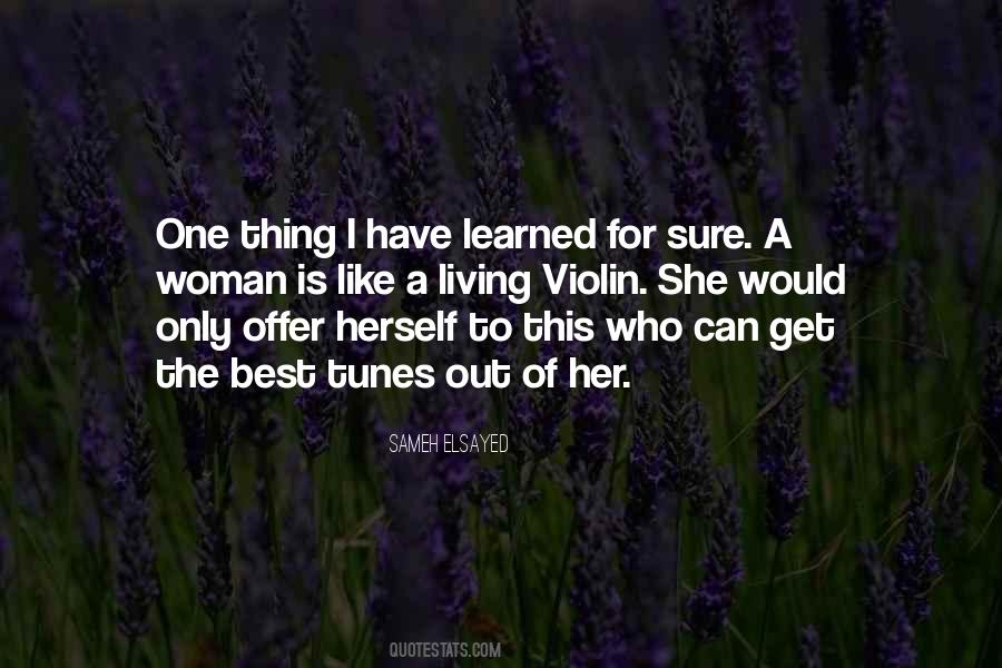 She Is The Only One Quotes #505040