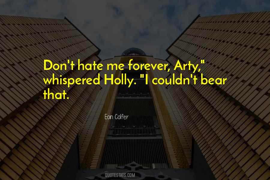 Quotes About Holly #495579