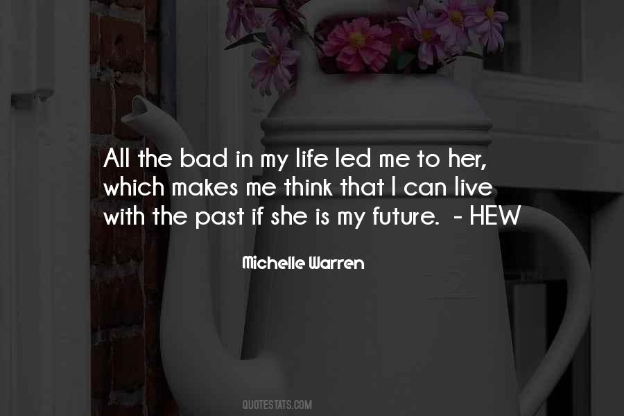 She Is With Me Quotes #232948