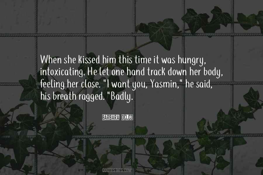 She Kissed Him Quotes #1137088