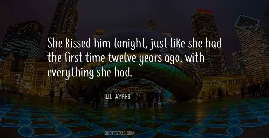 She Kissed Him Quotes #119664