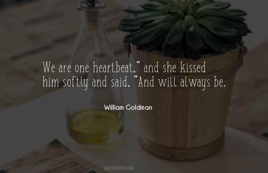 She Kissed Him Quotes #1453382