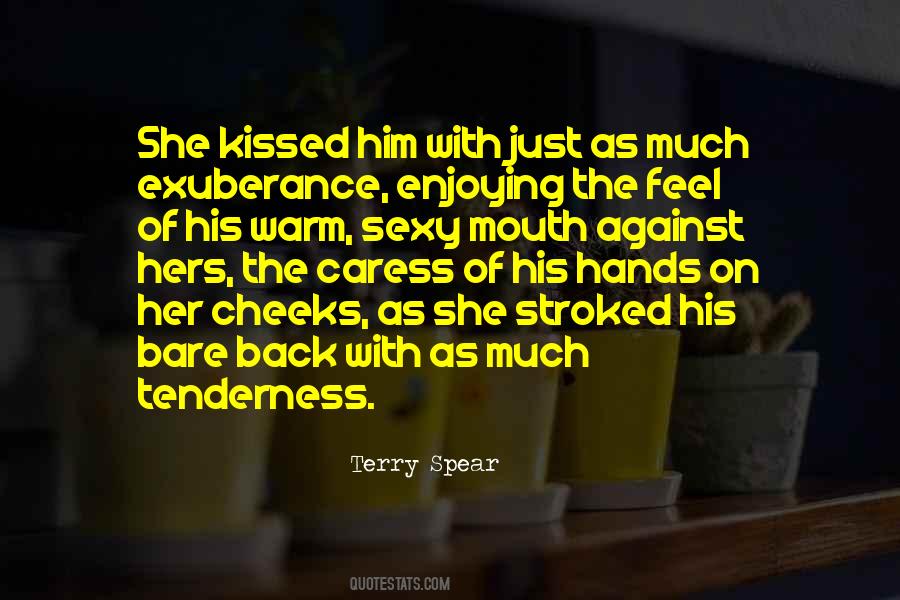 She Kissed Him Quotes #1490481