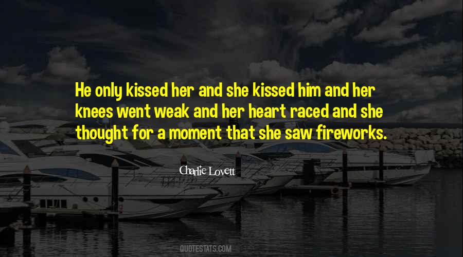 She Kissed Him Quotes #276167