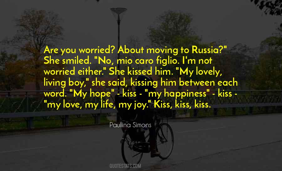 She Kissed Him Quotes #355509
