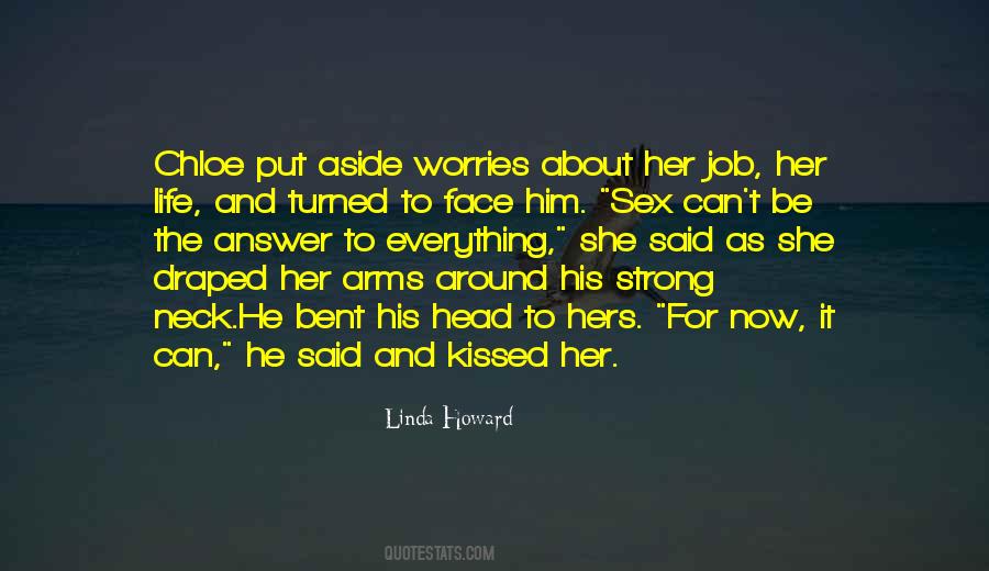 She Kissed Him Quotes #464401