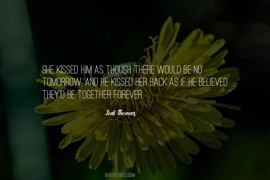 She Kissed Him Quotes #775678