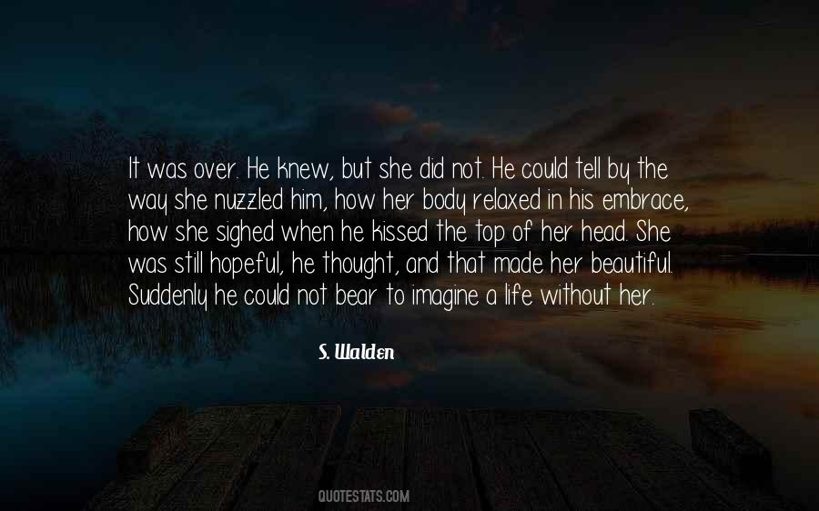 She Kissed Him Quotes #781444