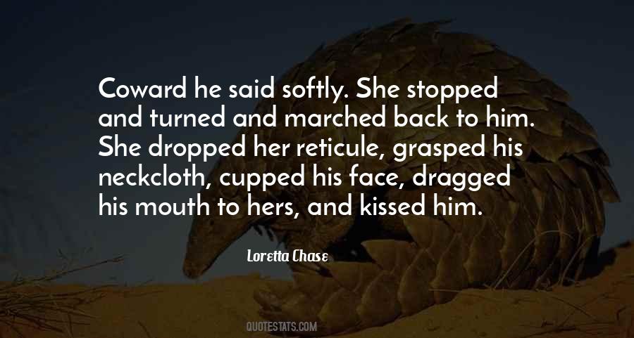 She Kissed Him Quotes #921166