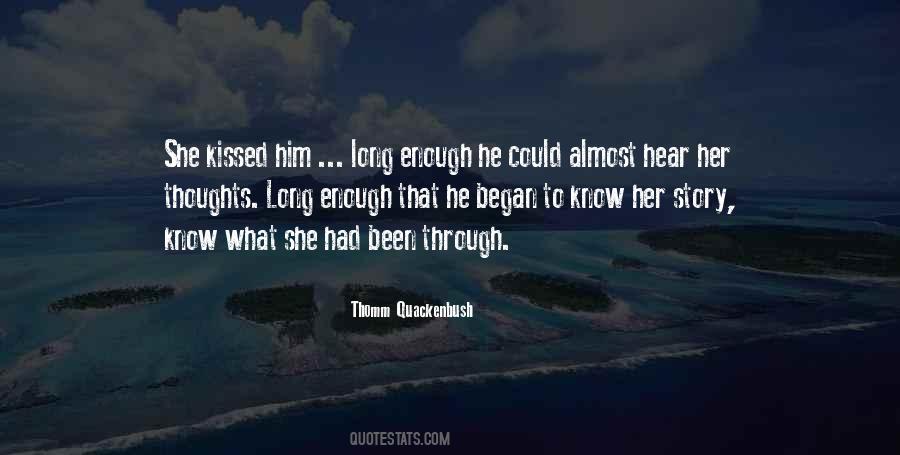 She Kissed Him Quotes #996126