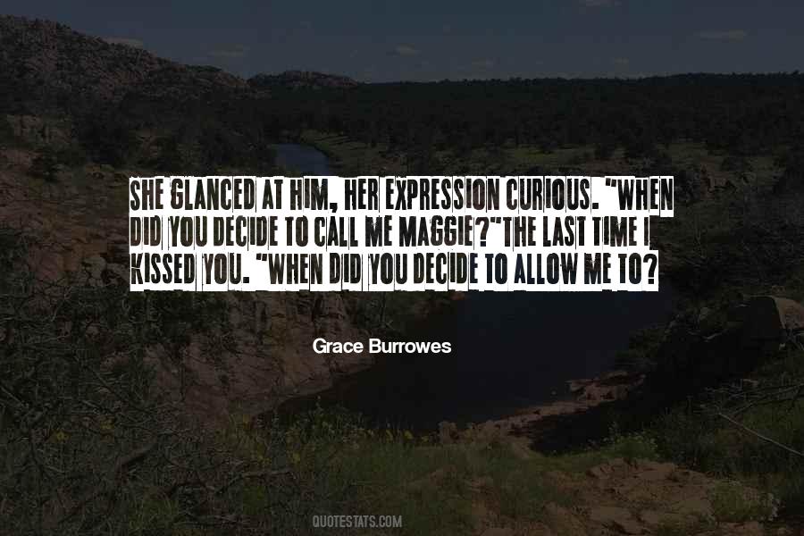 She Kissed Me Quotes #1269539