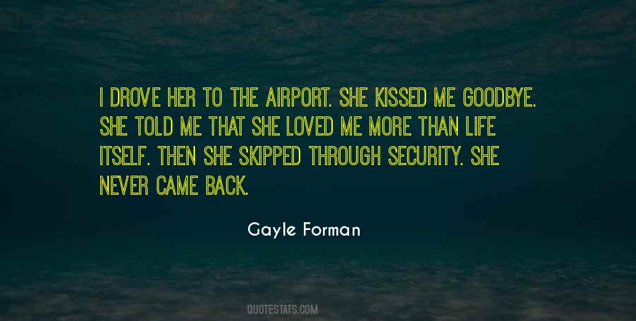She Kissed Me Quotes #1829516