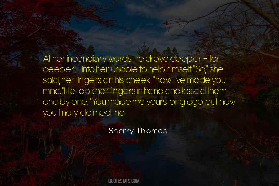 She Kissed Me Quotes #560618