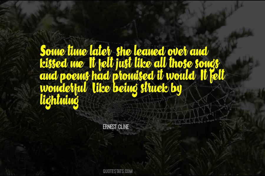 She Kissed Me Quotes #609428