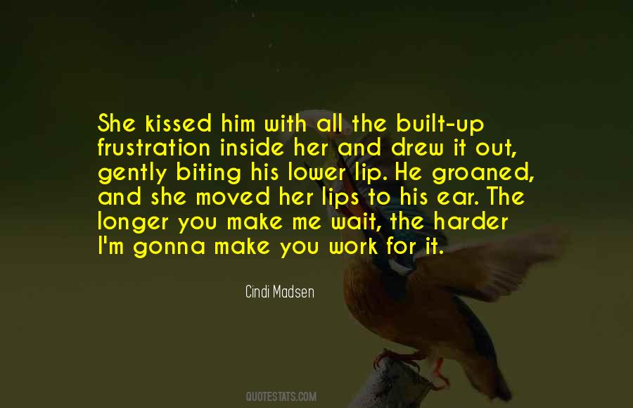 She Kissed Me Quotes #668044