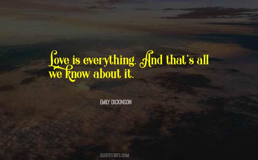 She Knows Everything Quotes #89177