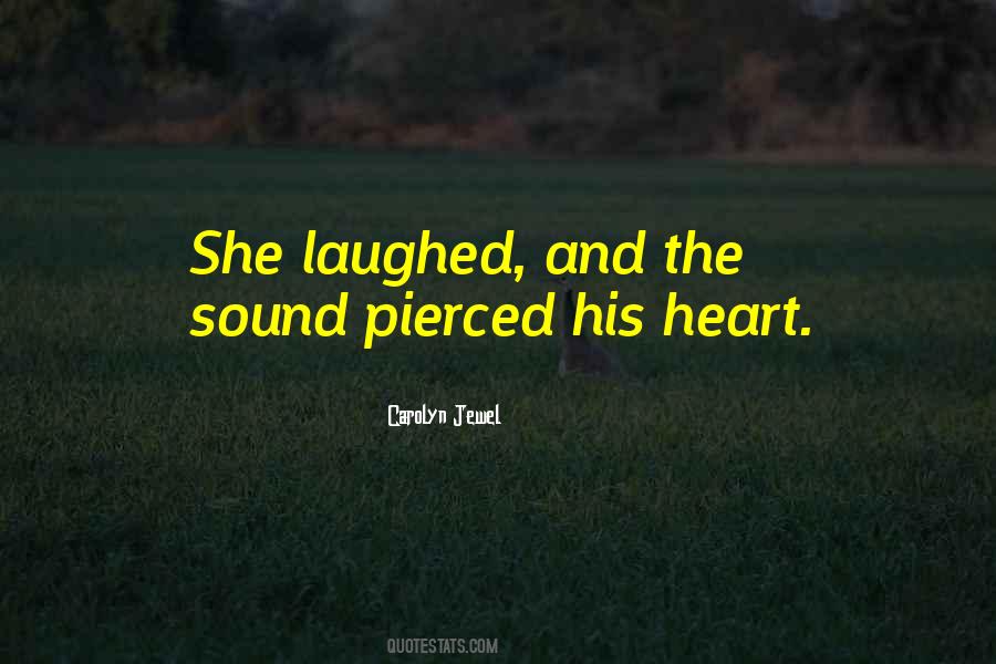 She Laughed Quotes #1133002
