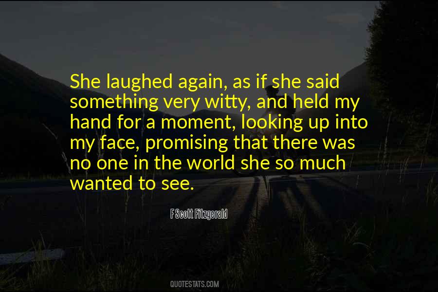 She Laughed Quotes #1622160