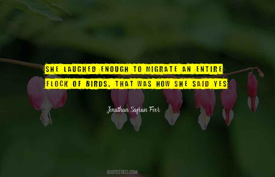She Laughed Quotes #1688268