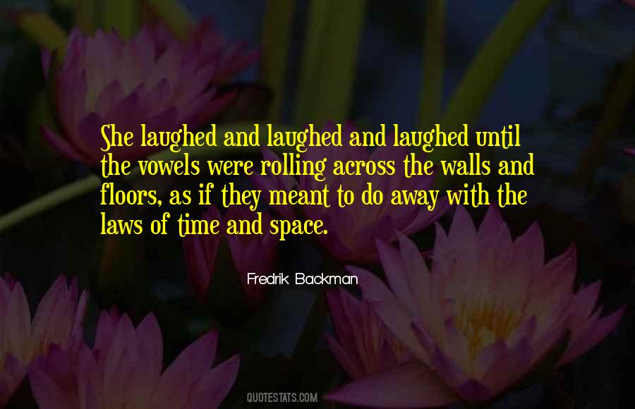 She Laughed Quotes #891318
