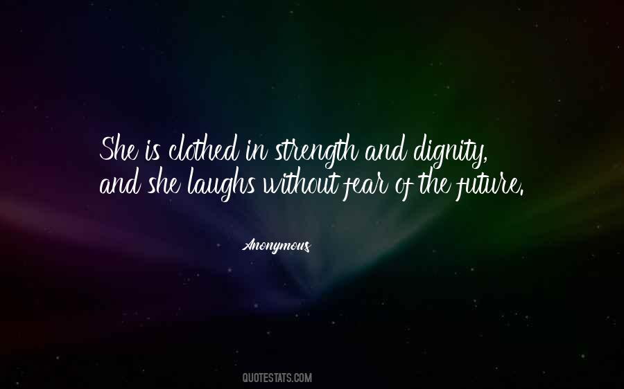 She Laughs Without Fear Of The Future Quotes #96359