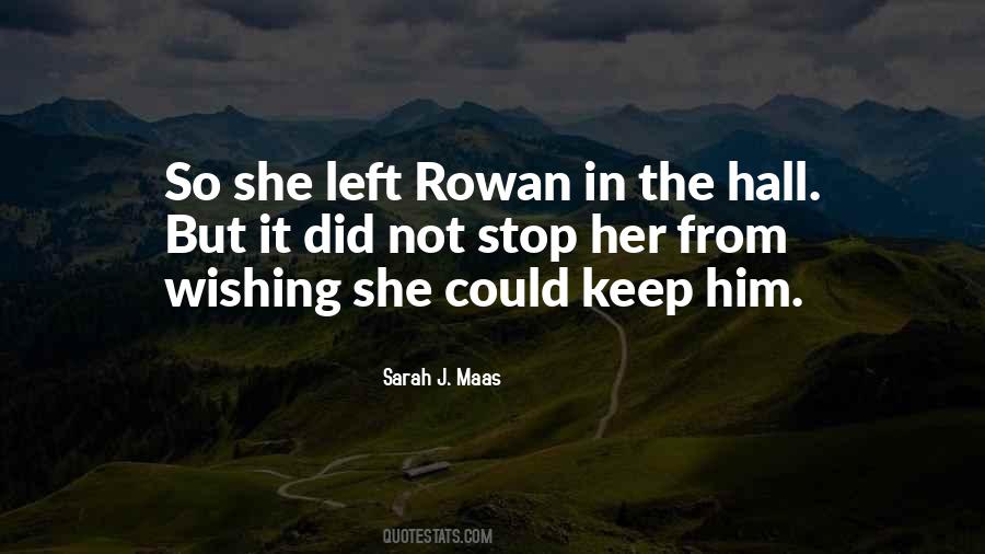 She Left Him Quotes #1050843