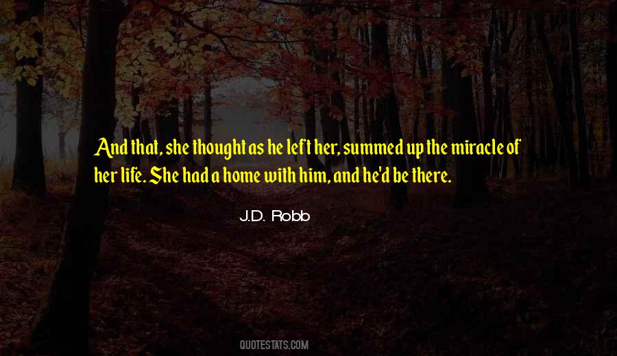 She Left Him Quotes #448050