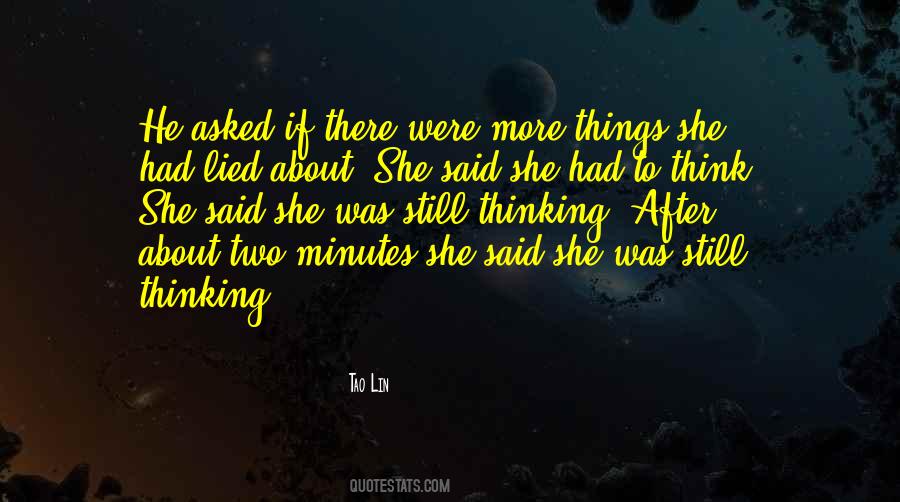 She Lied Quotes #1020333