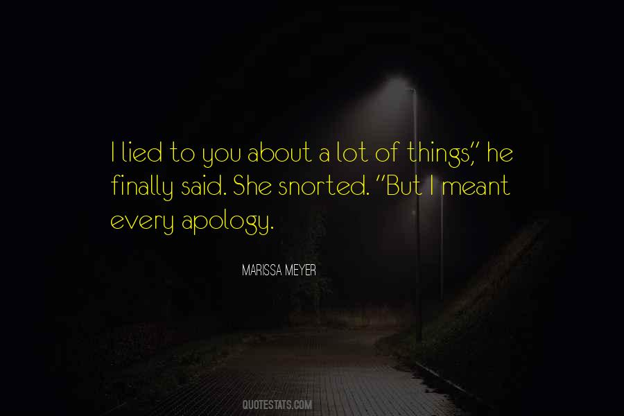 She Lied Quotes #1161985